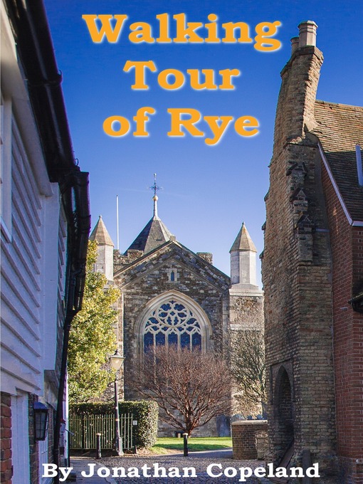 Cover image for Walking Tour of Rye, the Most Beautiful Town in England